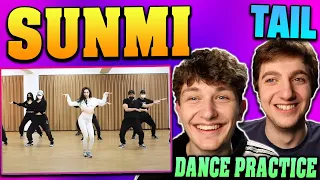 SUNMI - TAIL (Choreography Practice) REACTION!!