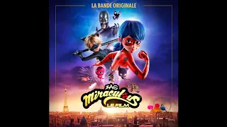 Miraculous, le film - LA BANDE ORIGINALE Français/French|Miraculous, the movie - ORIGINAL SOUNDTRACK