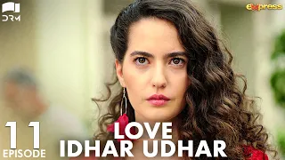 Love Idhar Udhar | Episode 11 | Turkish Drama | Furkan Andıç | Romance Next Door | Urdu Dubbed |RS1Y