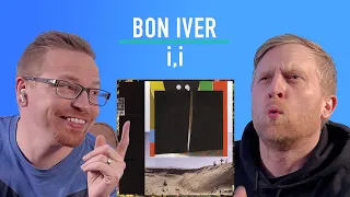 Reaction: Bon Iver - i,i | (Full Album)