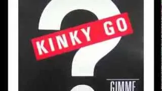 Kinky Go - Gimme the love (1987 Extended version)