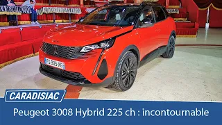 Peugeot 3008 Hybrid 225 ch : incontournable- Salon Caradisiac Electrique/hybride 2021