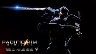 Pacific Rim 2 Uprising SOUNDTRACK | CLEANFULL VERSION