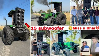 Meet  Noor Uppal || John Deere big 🔊🔊music System full modified tractor 🚜 || 🥺Miss u Nishu bhai 💔