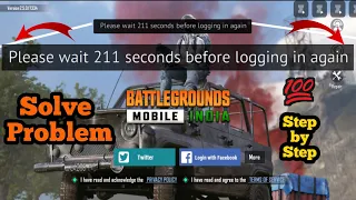 Please Wait 211 Seconds Before Logging In Again Problem Solved | How To Solve Bgmi Logging Problem