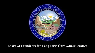 5/15/2024 - Board of Examiners for Long Term Care Administrators