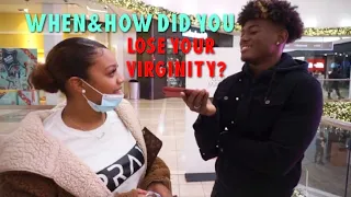 WHEN & HOW DID YOU LOSE YOUR VIRGINITY?PUBLIC INTERVIEW!!