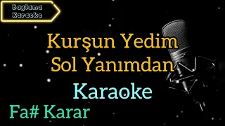 Kurşun Yedim Sol Yanımdan / Karaoke / Karaoke Şarkılar / Karaoke Türküler / Karaoke Altyapı