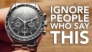 10 Terrible Things People Say About Watches