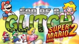 Super Mario Bros. 2 Glitches - Son of a Glitch - Episode 72