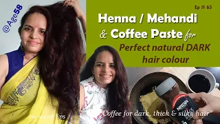 Coffee & Henna Paste To Color Hair Naturally | No Chemical Recipe To Color Gray Hair | Mehandi Paste