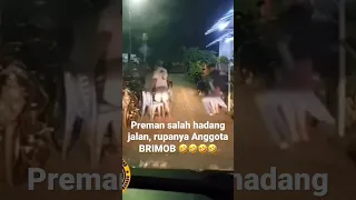 Preman salah hadang Rupanya anggota RESMOB 🤣🤣🤣