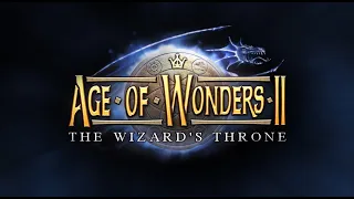 Прохождение Age of Wonders 2 Кампания (Part 3) / Age of Wonders 2 walkthrough