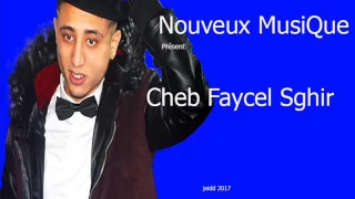 Nouveux MusiQue - Cheb Faycel Sghir-  Kont Hasbek Fidel - JDID TJR HbéééL
