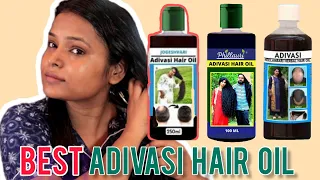 Best ADIVASI HAIR OIL I Applied On My Hair | कौन सा Adivasi Hair Oil सबसे अच्छा है | Shinny Roops