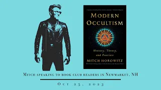 Mitch Horowitz Speaking on Modern Occultism | Oct 25, 2023