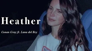 Lana del Rey - Heather