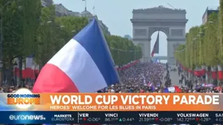World Cup Victory Parade: Heroes' welcome for Les Bleus in Paris