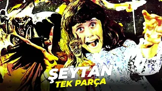 Şeytan | Tek Parça