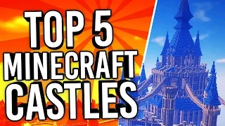 Minecraft Top 5 Castles