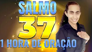 SALMOS 37 - 1 HORA DE ORAÇÃO COM IZABEL FERREIRA