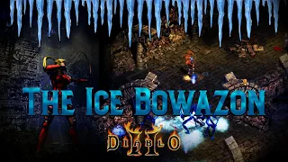 The Ice Bowazon - This character is one of the coolest builds in Diablo 2 (Complete Build Guide)