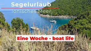 Segeln im Ionischen Meer - 1 Woche - Boat Life