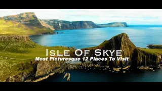 Isle Of Skye In Detail (4K)| 12 Places To Visit | 7 Days Tour | Scotland | 4K Cinematic Drone View