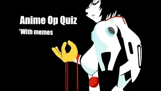 Anime Opening Quiz - 100 Openings [Easy - Insane]