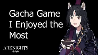 Arknights is The Best Gacha Games and Here is Why