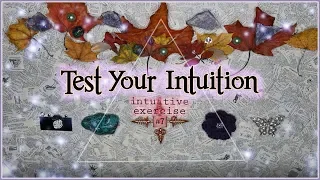 Test Your Intuition #7 | Intuitive Exercise Psychic Abilities