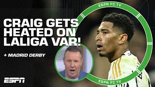 Craig Burley GOES ON A VAR RANT 😤 'LALIGA is winning the HORRENDOUS VAR OLYMPICS!' | ESPN FC