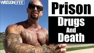 Prison- Drugs and Death
