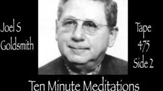Joel S Goldsmith   Ten Minute Meditations   Tape 475 Side 2