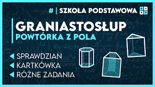 POLE GRANIASTOSŁUPA 🗿 - Czego spodziewać się na sprawdzianie? ✅️ | Matematyka Klasa 8