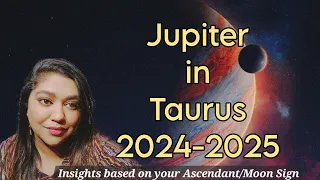 Jupiter Transit in Taurus 2024-2025, Insights For All 12 Signs