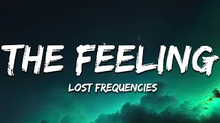 Lost Frequencies - The Feeling (Lyrics)