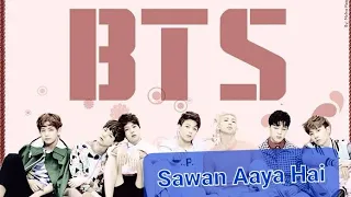 Sawan Aaya Hai,,,,,,bts love ❤ 😍 ##sawan aaya hindi song 🎵 bts love 😘 ❤ 😍.....@♡