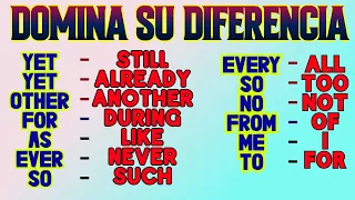 DOMINA SU DIFERENCIA PARA MEJORAR TU FLUIDEZ EN INGLÉS