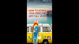 How to download Viva video pro app full version