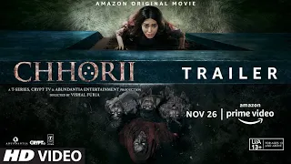 Chhorii (Official Trailer) | Nushrratt Bharuccha, Mita Vasisht, Saurabh Goyal l 26th Nov 21