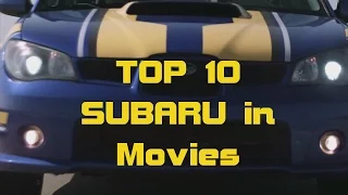 Top 10 Subaru in movies compilation по версии JDMachines