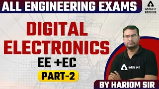 ALL ENGINEERING EXAMS | DIGITAL ELECTRONICS PART-01|EE +EC  #2