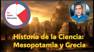 historia de la ciencia: Mesopotamia y Grecia