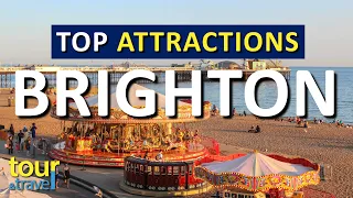 Amazing Things to Do in Brighton & Top Brighton Attractions