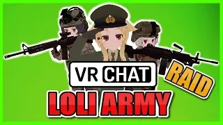 [VRChat] DROP AND GIVE ME TWENTY SENPAI! (Loli Army Raid)