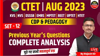 CTET AUG 2023 | CHILD DEVELOPMENT & PEDAGOGY LATEST QUESTIONS | CTET EXAM 2023 | PYQ | BY RAJESH SIR