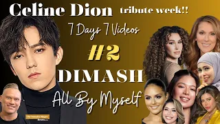 Celine Dion TRIBUTE WEEK - #2 DIMASH sings All By Myself by Eric Carmen - TheSomaticSinger REACTS!!