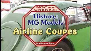 Airline Coupés on the MG Cars Channel -