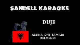 Albania - Albina & Familja Kelmendi - Duje [Karaoke] [Official Instrumental]